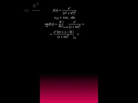 ТФКП, ВЫЧИСЛЕНИЕ ВЫЧЕТОВ #calculus #maths #матан #ТФКП ТФКП, ВЫЧИСЛЕНИЕ ВЫЧЕТОВ #calculus #maths #матан #ТФКП